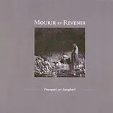 Mourir Et Revenir CD Pourquoi Ces Sanglots?