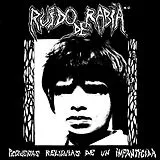 Ruido De Rabia Vinyl Pequenas Reliquias De Un Infanticida