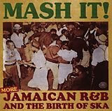 Various CD Mash It! (more Jamaican R&B & Ska)