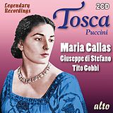 Callas/Di Stefano/Gobbi/De Sabata/Chor & Orch.La CD Tosca-Legendary Performances: Maria Callas