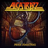 Alcatrazz CD PRIOR CONVICTIONS