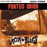 Pontus Snibb CD Wreck Of Blues