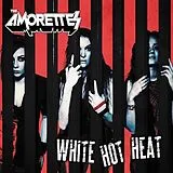 The Amorettes CD White Hot Heat