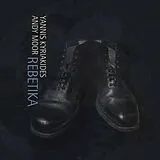 Andy & Kyriakides, Yannis Moor Vinyl Rebetika