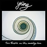 Yung Vinyl These Thoughts Are Like Mandatory Chores