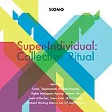 Slomo CD Super-individual: Collective Ritual