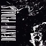 Death Pedals Vinyl Death Pedals