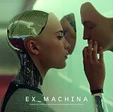 Geoff & Salisbury,Ben Barrow LP (Vinyl) Ex Machina Original Motion Picture Soundtrack