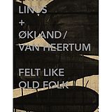 Linus+Okland/Van Heertum CD Felt Like Old Folk