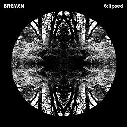 Bremen Vinyl Eclipsed (Vinyl)