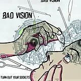 Bad Vision Vinyl Turn Ourt Your Sockets