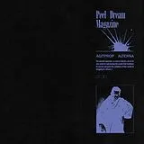 Peel Dream Magazine Vinyl Agitprop Alterna