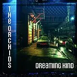 The Orchids LP (analog) Dreaming Kind