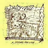 Daily Toll Vinyl A Profound Non-event