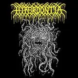 Hyperdontia Vinyl A Vessel Forlorn