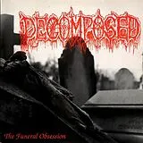 Decomposed Vinyl The Funeral Obsession