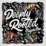 Origin One Vinyl Deeply Rooted