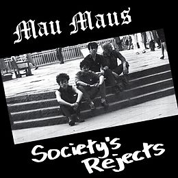 Mau Maus Vinyl Society''s Rejects