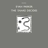 Evan Parker Vinyl The Snake Decides
