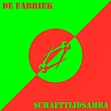 De Fabriek Vinyl Schafttijdsamba