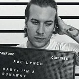 Rob Lynch Vinyl Baby,I''m A Runaway