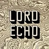 Lord Echo Vinyl Melodies