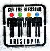 Get The Blessing Vinyl Bristopia