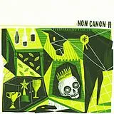 Non Canon Vinyl Non Canon Ii