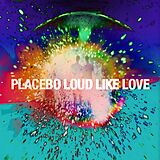 Placebo Vinyl Loud Like Love