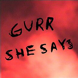 Gurr Vinyl She Says (Ltd.12'' Ep)