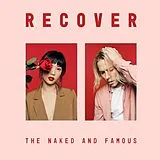 The Naked and Famous CD Recover