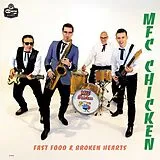 Mfc Chicken Vinyl Fast Food & Broken Hearts