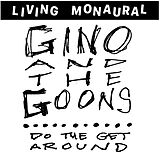Gino And The Goons Vinyl Do The Get Around