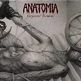 Anatomia Vinyl Corporeal Torment