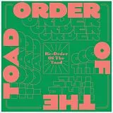 Order Of The Toad Vinyl Re-order Of The Toad