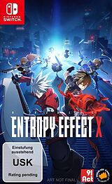 BlazBlue Entropy Effect X [NSW] (D) als Nintendo Switch-Spiel