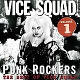 Vice Squad Vinyl Punk Rockers: The Best Of Vice Squad Vol. 1 (ltd E