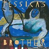 Jessica''s Brother Vinyl Jessica''s Brother