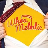 Whoa Melodic Vinyl Whoa Melodic