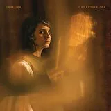 Emma Kupa Vinyl It Will Come Easier