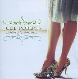 Julie Roberts CD Men & Mascara