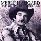 Merle Haggard CD From The King To The Barrooms