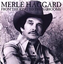 Merle Haggard CD From The King To The Barrooms