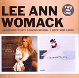 Lee Ann Womack CD Something Worth Leaving Behind