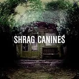 Shrag Vinyl Canines