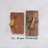 The Proper Ornaments CD Wooden Head