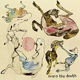 Evans The Death Vinyl Expect Delays (Vinyl)