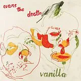 Evans The Death Vinyl Vanilla
