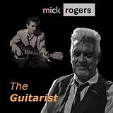 Mick Rogers CD The Guitarist (digipak)