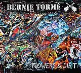 Bernie Torme Vinyl Flowers & Dirt (Vinyl)